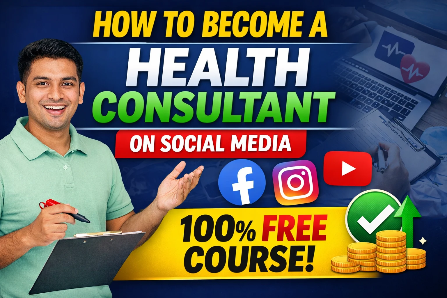 How to Become a Health Consultant on Social Media (100% Free)